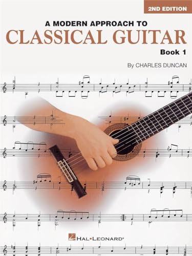 Stock image for A Modern Approach to Classical Guitar, Book 1 for sale by ThriftBooks-Dallas