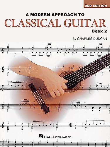 Stock image for A Modern Approach to Classical Guitar: Book 2 - Book Only for sale by ThriftBooks-Atlanta