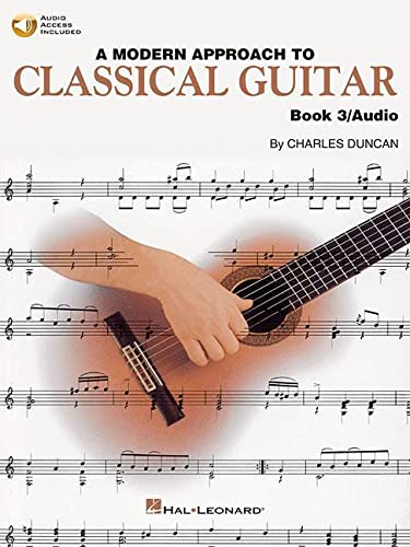 Stock image for A Modern Approach to Classic Guitar: Book 3 (Modern Approach to Classical Guitar) for sale by WorldofBooks