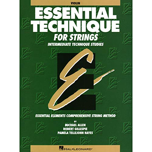 9780793571468: Essential technique for strings violon: Intermediate Technique Studies (Essential Elements)