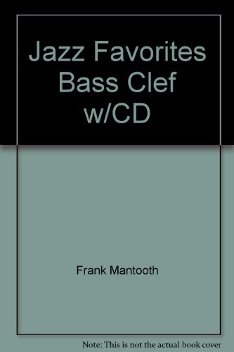 Beispielbild fr Jazz Favorites Bass Clef w/CD zum Verkauf von dsmbooks