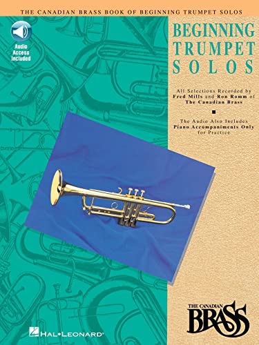 Imagen de archivo de Canadian Brass Book of Beginning Trumpet Solos: With Online Audio of Performances and Accompaniments a la venta por Once Upon A Time Books