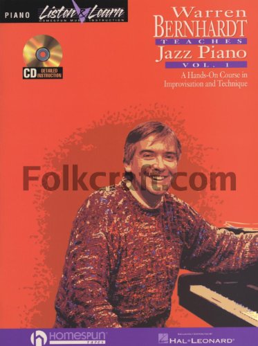 Stock image for Warren Bernhardt Teaches Jazz Piano: Volume 1 - A Hands-On Course in Improvisation & Technique for sale by SecondSale