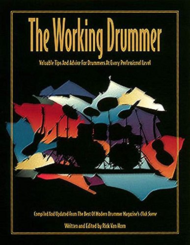 Imagen de archivo de The Working Drummer a la venta por HPB Inc.