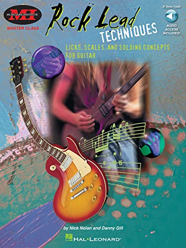 Stock image for Rock Lead Techniques: Techniques, Scales and Fundamentals for Guitar: Master Class Series (Musicians Institute) for sale by BooksRun