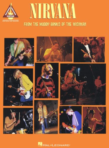 Nirvana: From the Muddy Banks of the Wishkah (9780793574452) by [???]