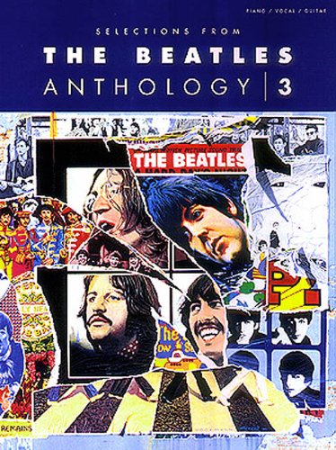 Stock image for Selections from The Beatles Anthology, Volume 3 for sale by Goodwill of Colorado