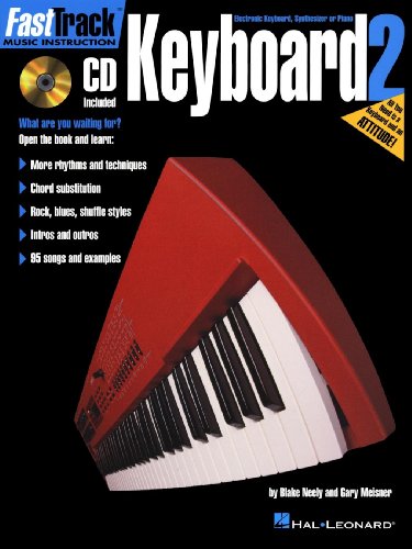 Beispielbild fr Fasttrack Keyboard Method - Book 2 [With CD] zum Verkauf von ThriftBooks-Atlanta