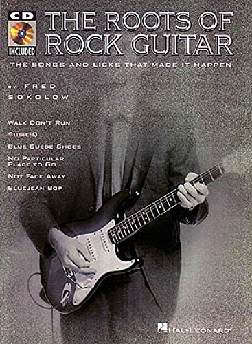 The Roots of Rock Guitar (9780793577293) by Sokolow, Fred