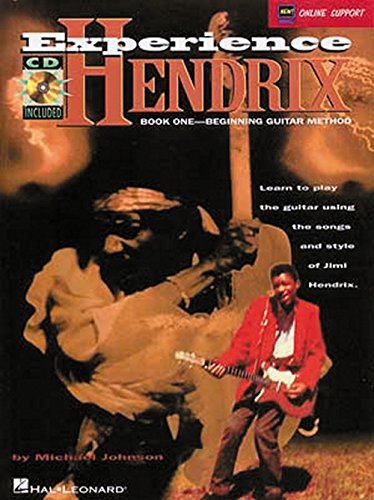 Beispielbild fr Experience Hendrix, Book 1: Beginning Guitar Method- Learn to Play the Guitar Using the Songs and Style of Jimi Hendrix zum Verkauf von Goodwill of Colorado