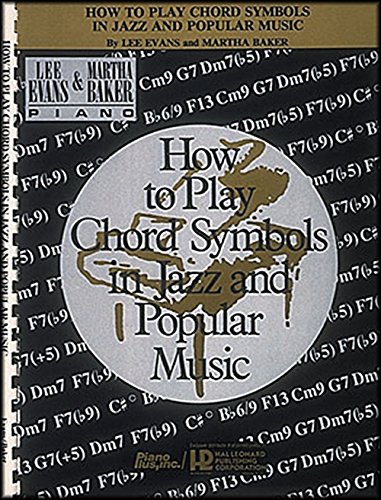 Beispielbild fr How to Play Chord Symbols in Jazz and Popular Music zum Verkauf von Better World Books