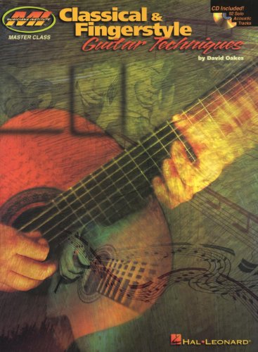 Classical and Fingerstyle Guitar Techniques Plus CD (Musicians Institute Master Class)