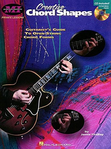 Beispielbild fr Creative Chord Shapes: Guitarist's Guide to Open-String Chord Forms zum Verkauf von Ergodebooks