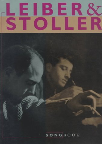Stock image for Leiber & Stoller: Songbook for sale by Ergodebooks