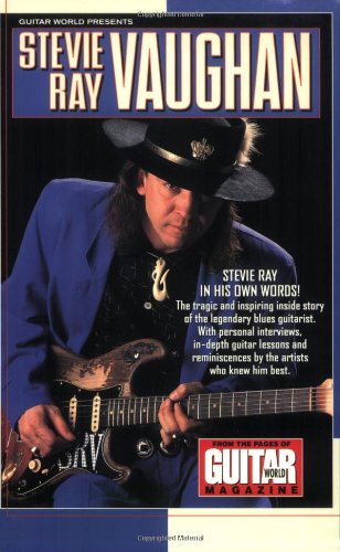 Stock image for Guitar World Presents Stevie Ray Vaughan for sale by Wonder Book