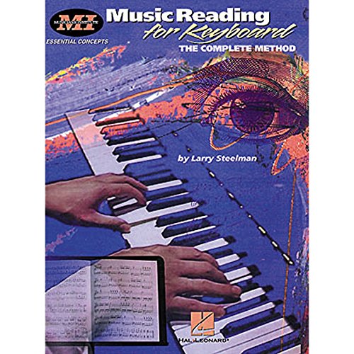 Imagen de archivo de Music Reading for Keyboard: The Complete Method a la venta por ThriftBooks-Atlanta