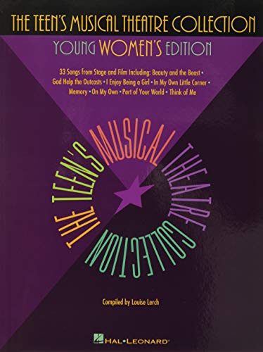 Beispielbild fr The Teen's Musical Theatre Collection: Young Women's Edition zum Verkauf von Wonder Book