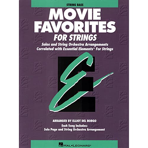 Beispielbild fr Essential Elements Movie Favorites for Strings: String Bass (Essential Elements for Strings) zum Verkauf von Your Online Bookstore