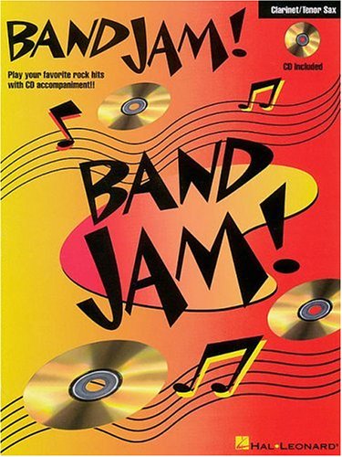 Imagen de archivo de Band Jam! Clarinet/Tenor Sax (Book & CD) a la venta por SecondSale