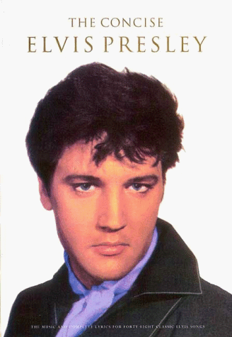 Imagen de archivo de Concise Elvis Presley a la venta por Wonder Book