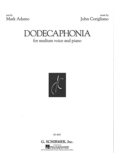 9780793584987: John corigliano: dodecaphonia: For Medium Voice and Piano