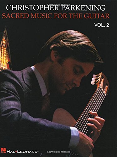 Stock image for Sacred Music for the Guitar - Volume 2: Guitar Solo for sale by Seattle Goodwill