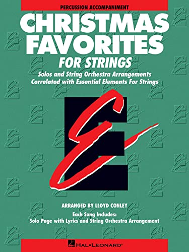 Essential Elements Christmas Favorites for Strings: Percussion Accompaniment - Lloyd Conley