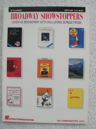 9780793592630: Broadway Showstoppers: Bb Clarinet (The Chartbuster Series)