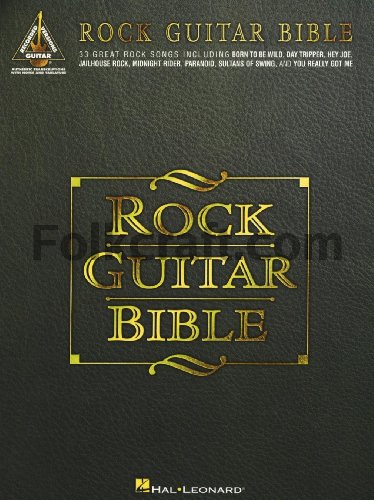 Beispielbild fr Rock Guitar Bible: 33 Great Rock Songs Including Born to be Wild, Day Tripper, Hey Joe, Jailhouse Rock, Midnight Rider, Paranoid, Sultans of Swing, and You Really Got Me zum Verkauf von Goodwill Books