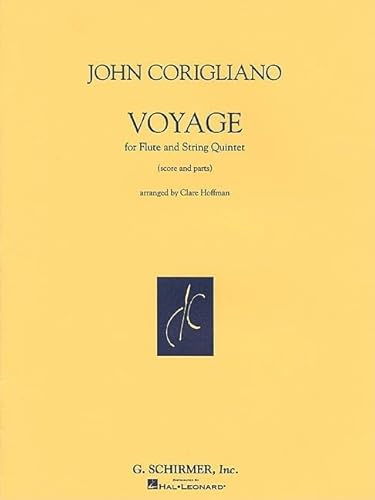 9780793596034: John corigliano: voyage (flute and string quintet): Score and Parts