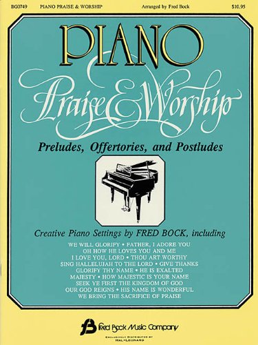 Beispielbild fr Piano Praise & Worship zum Verkauf von BooksRun
