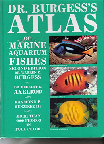 Imagen de archivo de Dr. Burgess's Mini-Atlas of Marine Aquarium Fishes a la venta por Books of the Smoky Mountains