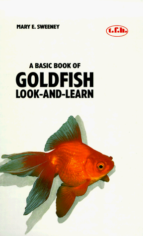Beispielbild fr Goldfish, Look and Learn zum Verkauf von Better World Books