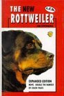 The New Rottweiler: Essential Reading for Owners, Breeders and Judges