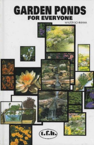 Imagen de archivo de Garden Ponds for Everyone a la venta por SecondSale