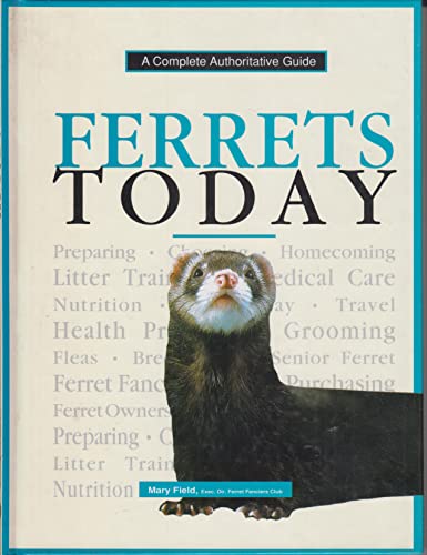 Imagen de archivo de Ferrets Today a la venta por Half Price Books Inc.