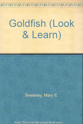 Stock image for A Basic Book of Goldfish: Look-&-Learn for sale by BookHolders