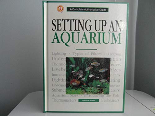 Setting Up an Aquarium - Glass, Spencer