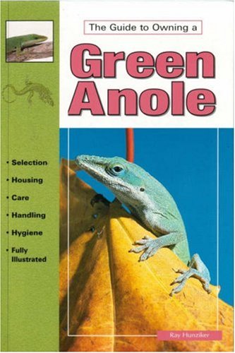 Imagen de archivo de The Guide to Owning a Green Anole a la venta por Half Price Books Inc.