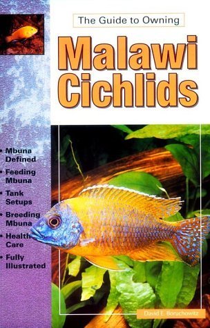 Imagen de archivo de The Guide to Owning Malawi Cichlids a la venta por Half Price Books Inc.
