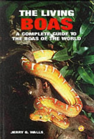 Living Boas (9780793804702) by Walls, Jerry G.