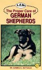 Imagen de archivo de The Proper Care of German Shepherds a la venta por ThriftBooks-Dallas