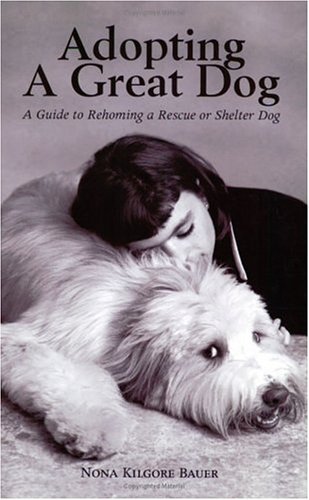 Imagen de archivo de Adopting a Great Dog a la venta por Wonder Book