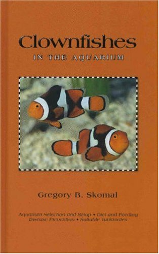 Stock image for Clownfishes in the Aquarium for sale by Ergodebooks