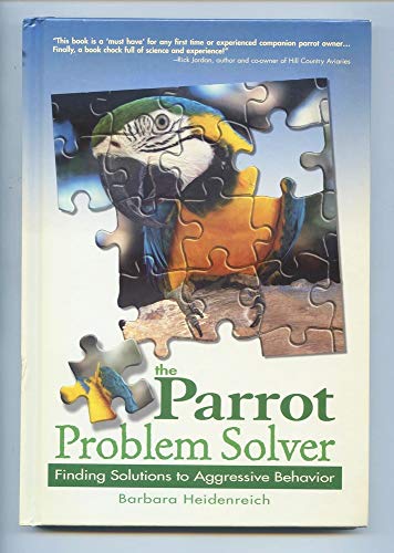 Beispielbild fr The Parrot Problem Solver zum Verkauf von Wonder Book