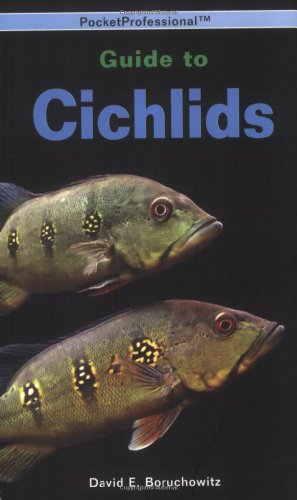 Imagen de archivo de Pocket Professional Guide to Cichlids a la venta por Half Price Books Inc.