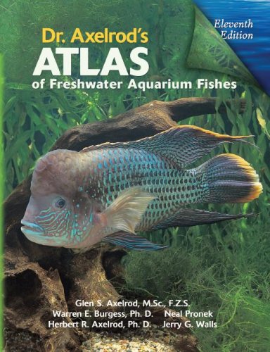 9780793806164: Dr. Axelrod's Atlas of Freshwater Aquarium Fishes