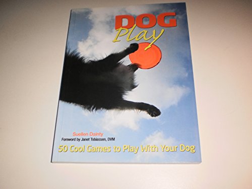 Beispielbild fr 50 Games to Play with Your Dog zum Verkauf von Books of the Smoky Mountains