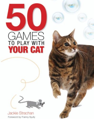 Imagen de archivo de 50 Games to Play With Your Cat a la venta por Wonder Book