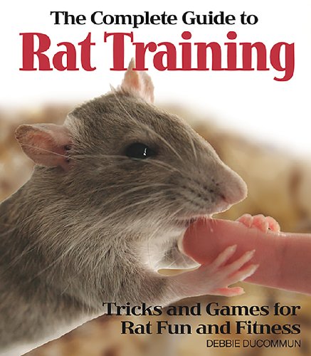 9780793806515: The Complete Guide to Rat Training